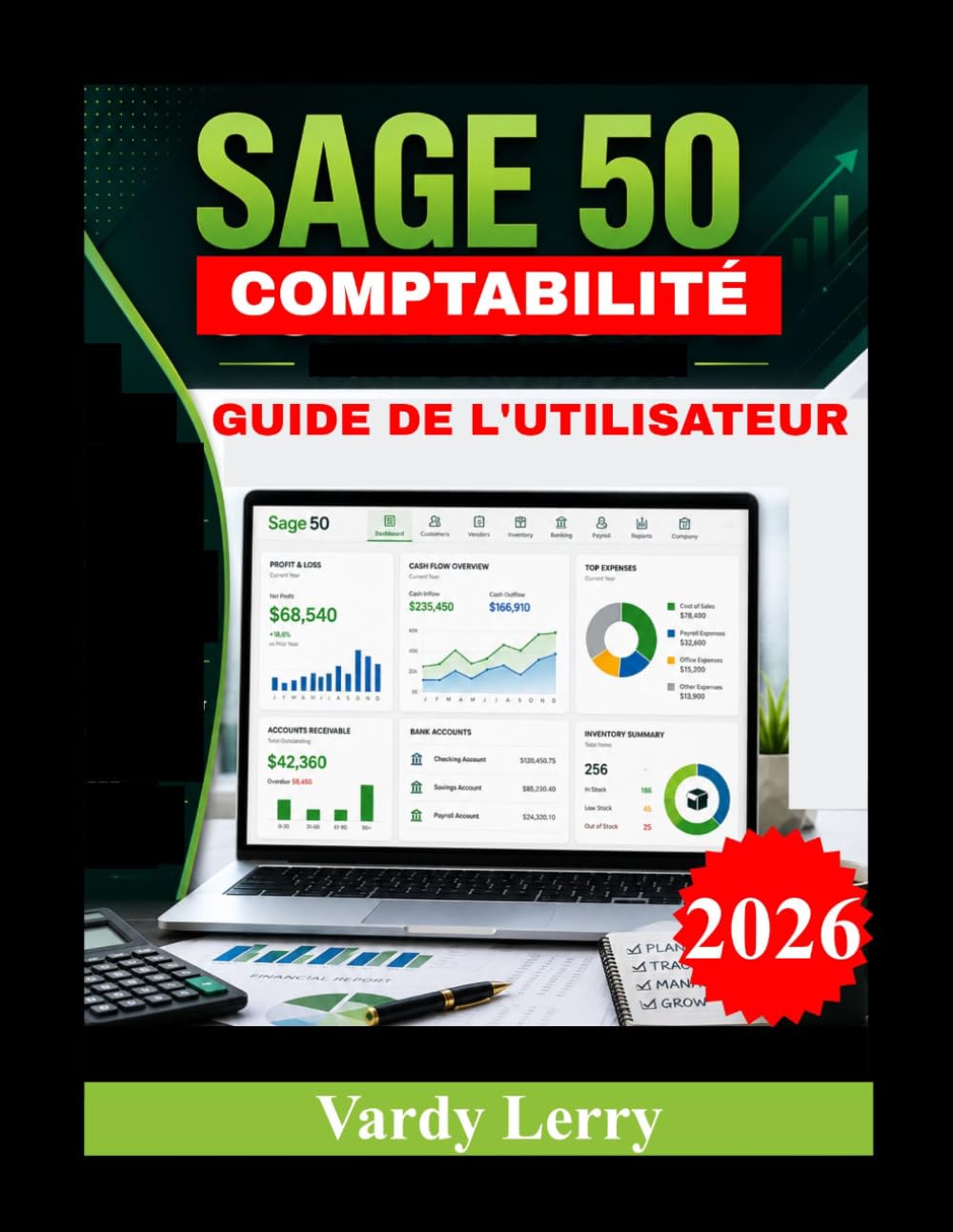 ler totalmente SAGE 50 COMPTABILITÉ GUIDE DE L'UTILISATEUR: Le guide complet pour créer votre entreprise, enregistrer les transactions, gérer les flux de trésorerie... financiers professionnels (French Edition)