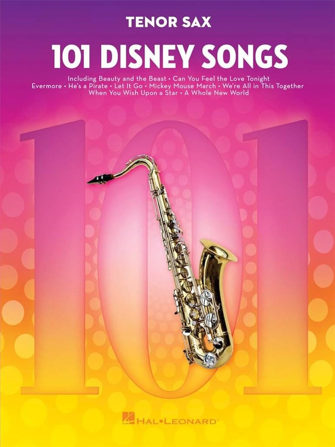 101 Disney Songs: For Tenor Sax baixar o livro de graça