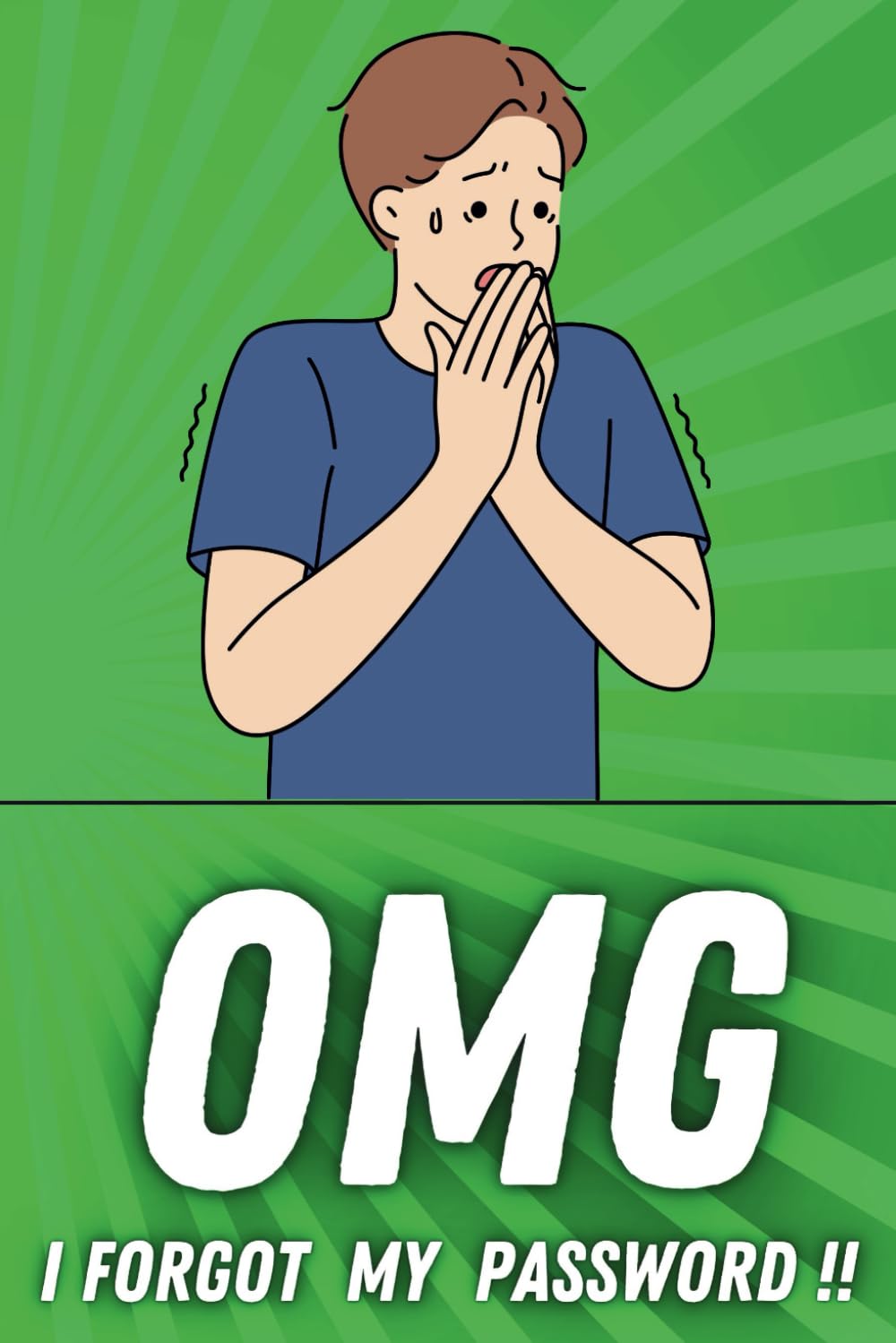 OMG I Forgot My Password: Funny Internet Password Logbook Journal, Alphabetical Order baixar livro de graça