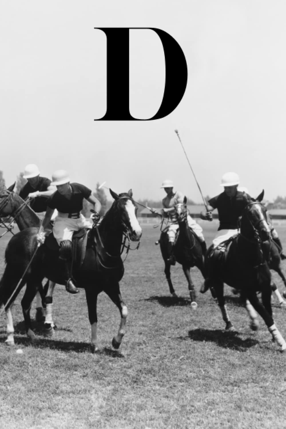 capítulo por capítulo baixar D: Horse Polo Match Equestrian Sports Themed Lined Notebook with Letter "D" Initial Monogram Journal/Diary for Writing Notes | Perfect Personalized Gift for Men, Women, Teens, Boys, Girls