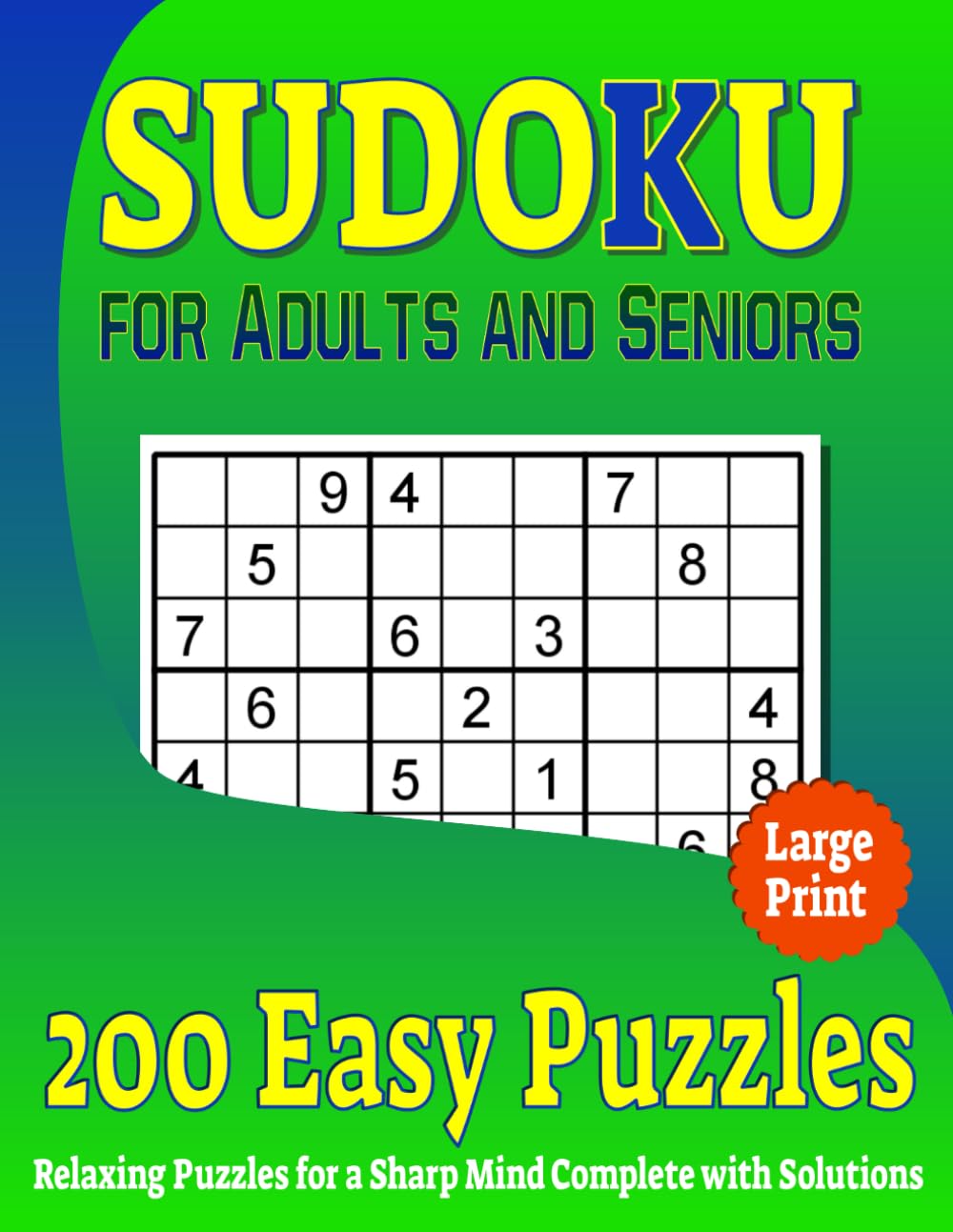 capítulo por capítulo baixar Sudoku for Adults and Seniors: 200 Puzzle Extra-Large Print and Spacious Format for Effortless Solving Relaxing Puzzles for a Sharp Mind Complete with Solutions