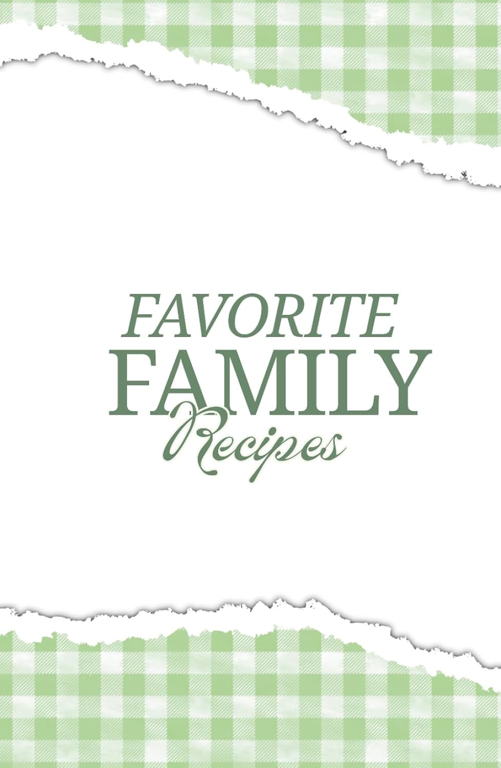 Favorite Family Recipes: Personalized Recipe Book & Memory Journal | Green Hardcover Cookbook to Write In | 130 Pages with Index & Photo Pages | Thoughtful Gift for Mom & Grandma baixar livro de graça