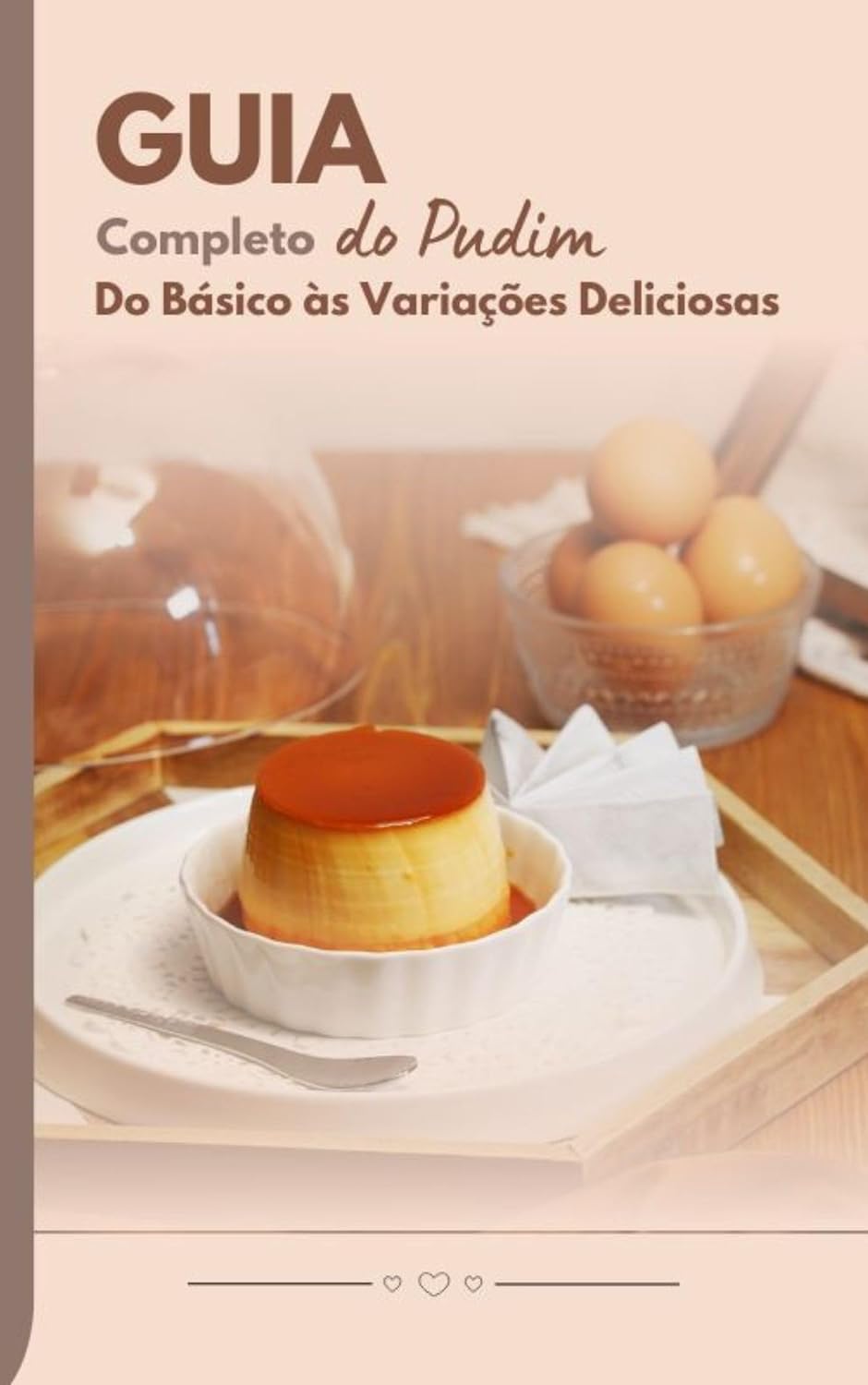 capítulo por capítulo baixar Guia Completo do Pudim: Do Básico às Variações Deliciosas