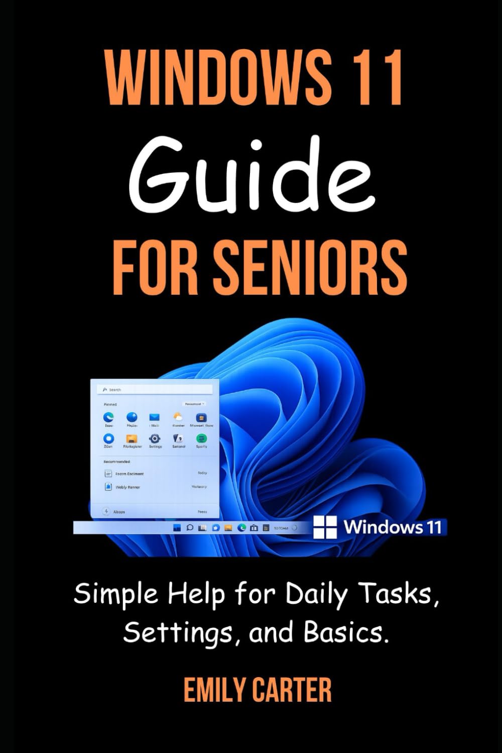 Windows 11 Guide for Seniors: Simple Help for Daily Tasks, Settings, and Basics. baixar o livro de graça