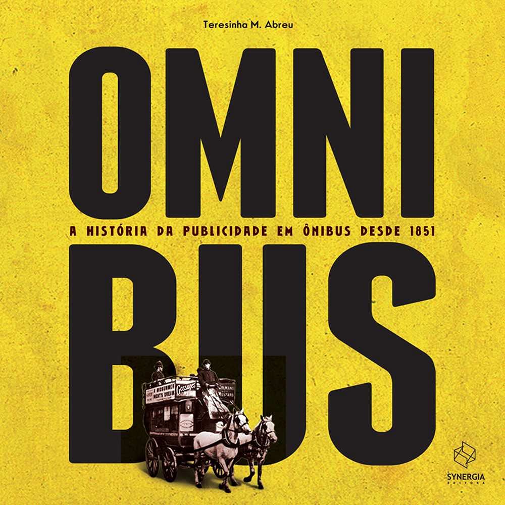 ler totalmente Omnibus: a história da publicidade em ônibus desde 1851: a história da publicidade em ônibus desde 1851