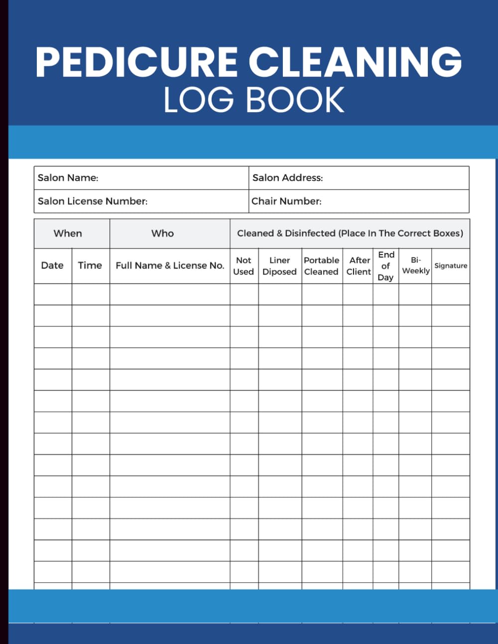 ler totalmente Pedicure Cleaning Log Book: Track Foot Spa Cleaning, Disinfection Records, Sanitation Schedules and Maintenance Checks for Nail Technicians, Salon Owners and Spa Professionals
