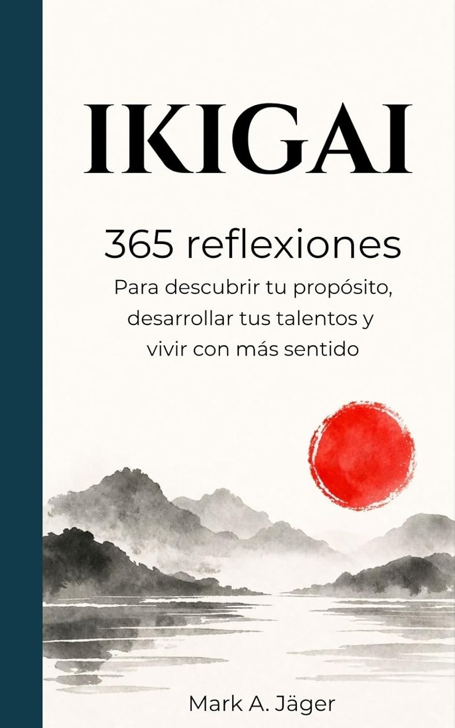 capítulo por capítulo baixar IKIGAI: 365 reflexiones para descubrir tu propósito, desarrollar tus talentos y vivir con más sentido (Colección Sabiduría Oriental) (Spanish Edition)