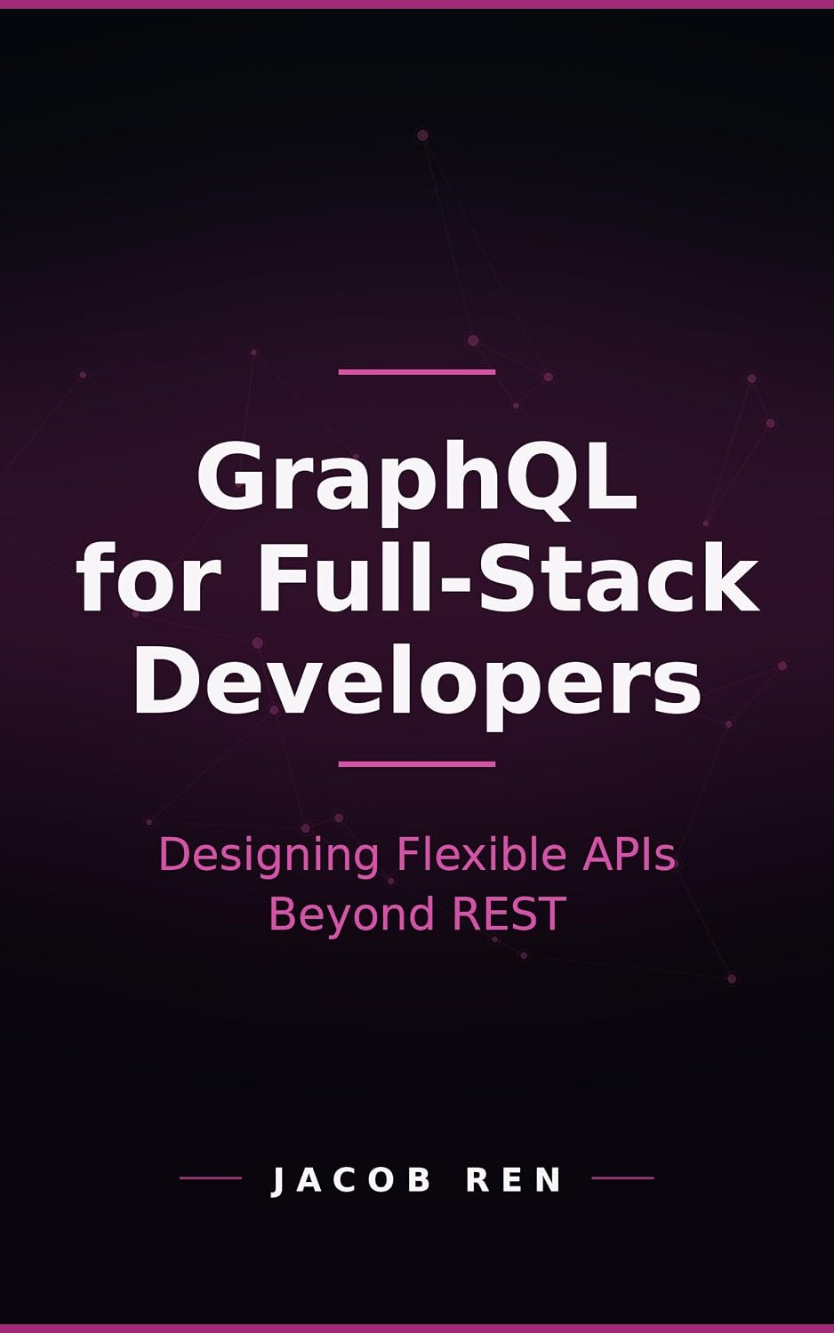 GraphQL for Full-Stack Developers: Designing Flexible APIs Beyond REST (Practical Programming) (English Edition) baixar o livro de graça