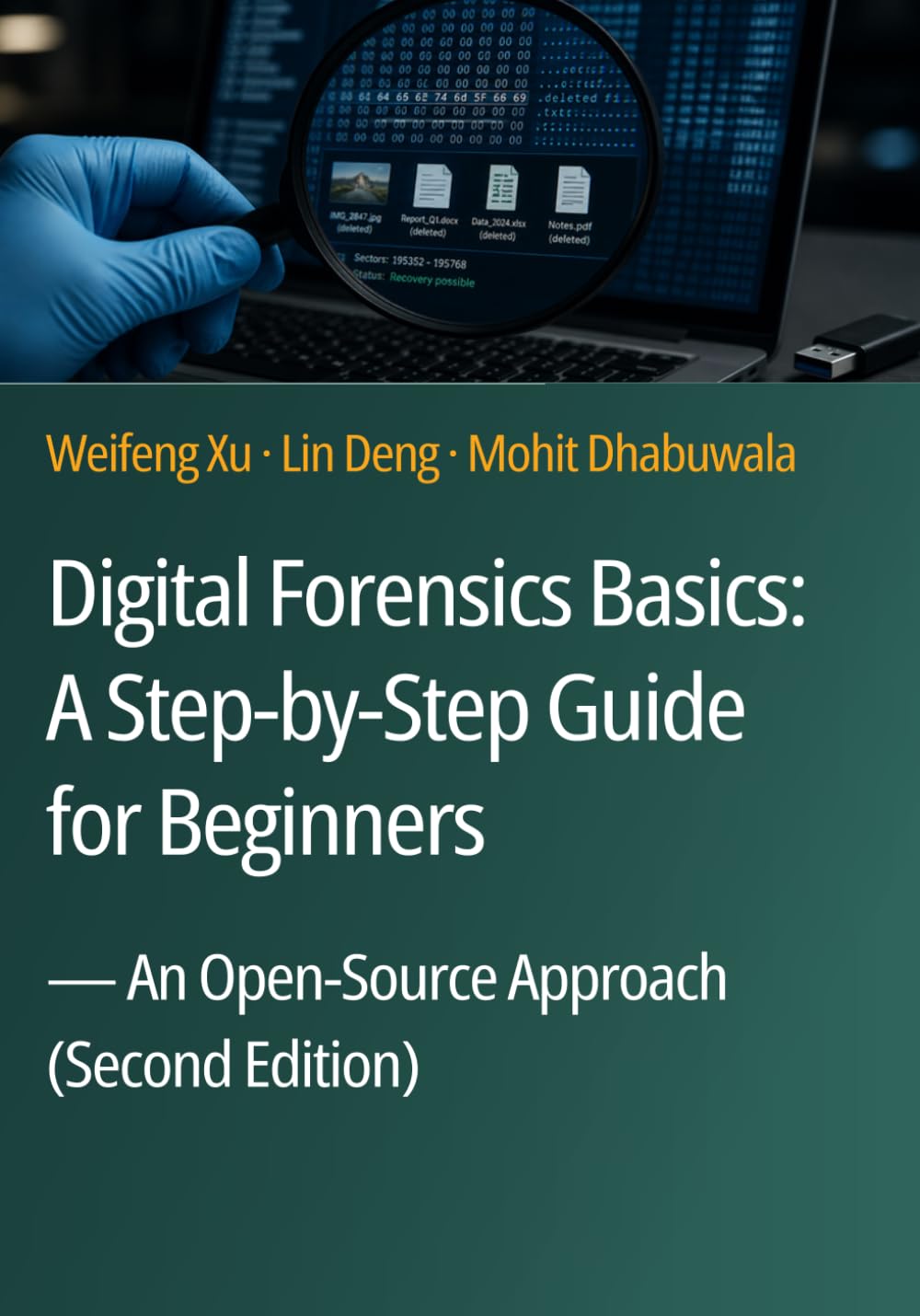Digital Forensics Basics: A Step-by-Step Guide for Beginners: An Open-Source Approach (Second Edition) baixar livro de graça