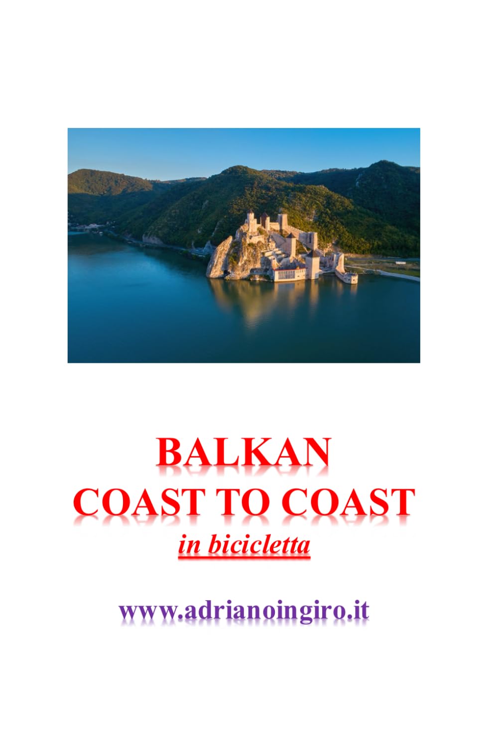 ler totalmente BALKAN COAST TO COAST: IN BICICLETTA