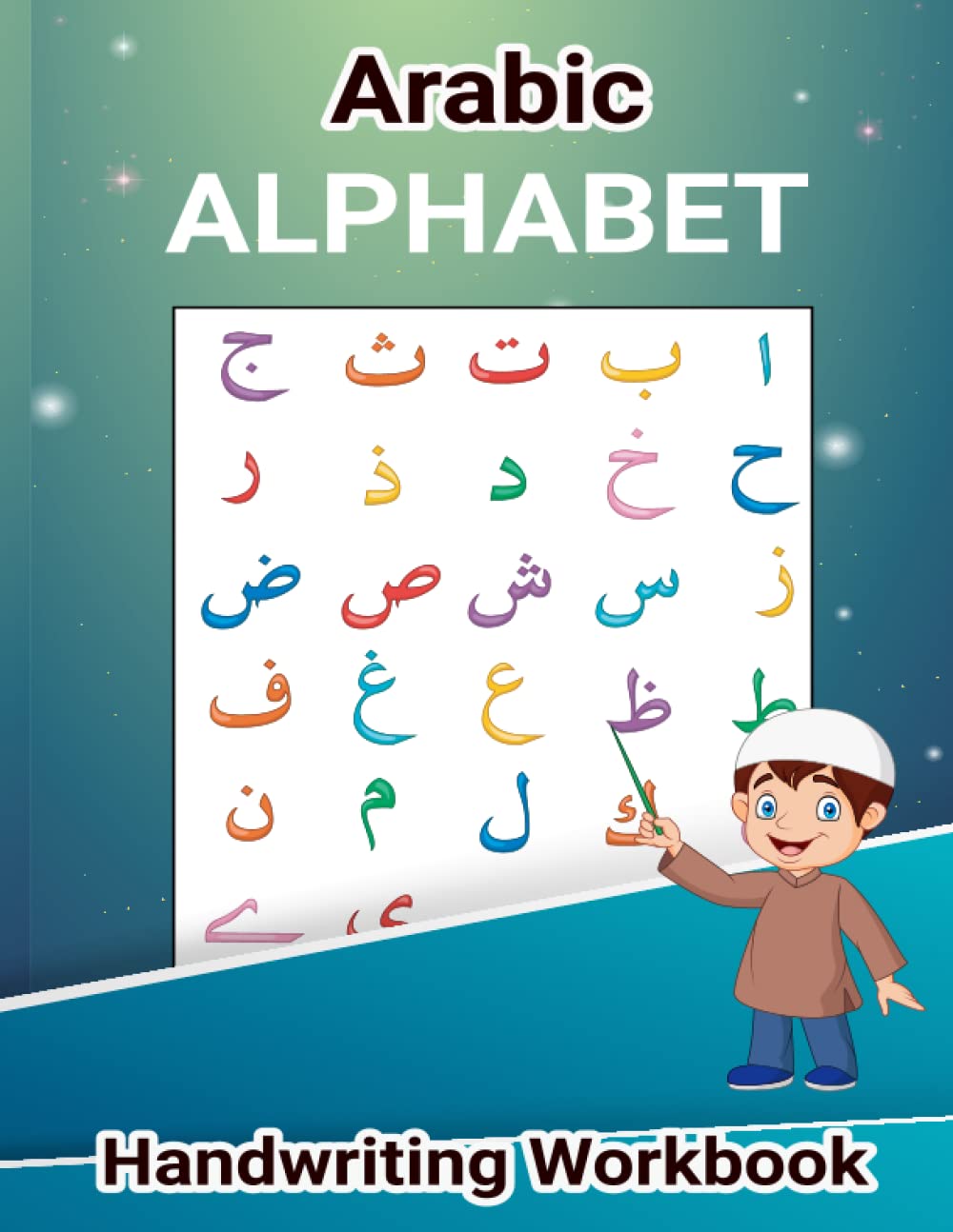 capítulo por capítulo baixar Arabic Alphabet Handwriting Workbook: A Handwriting Workbook to practice and learn how to trace Arabic letters and words, Arabic handwriting practice workbook for kids and adults