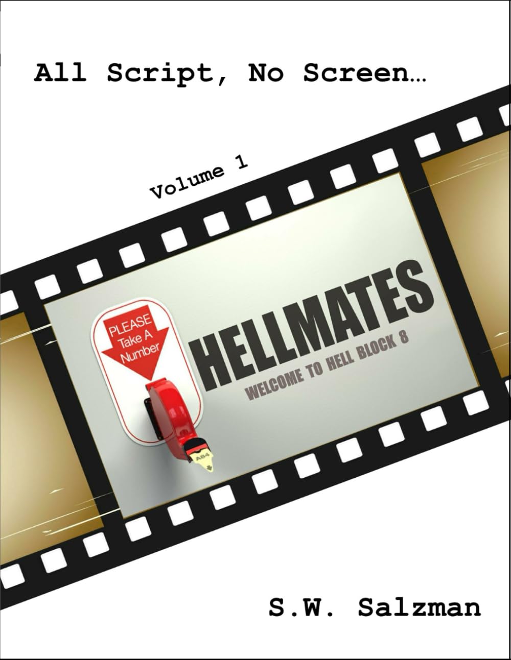 ler totalmente All Script, No Screen Vol. 1 - Hellmates