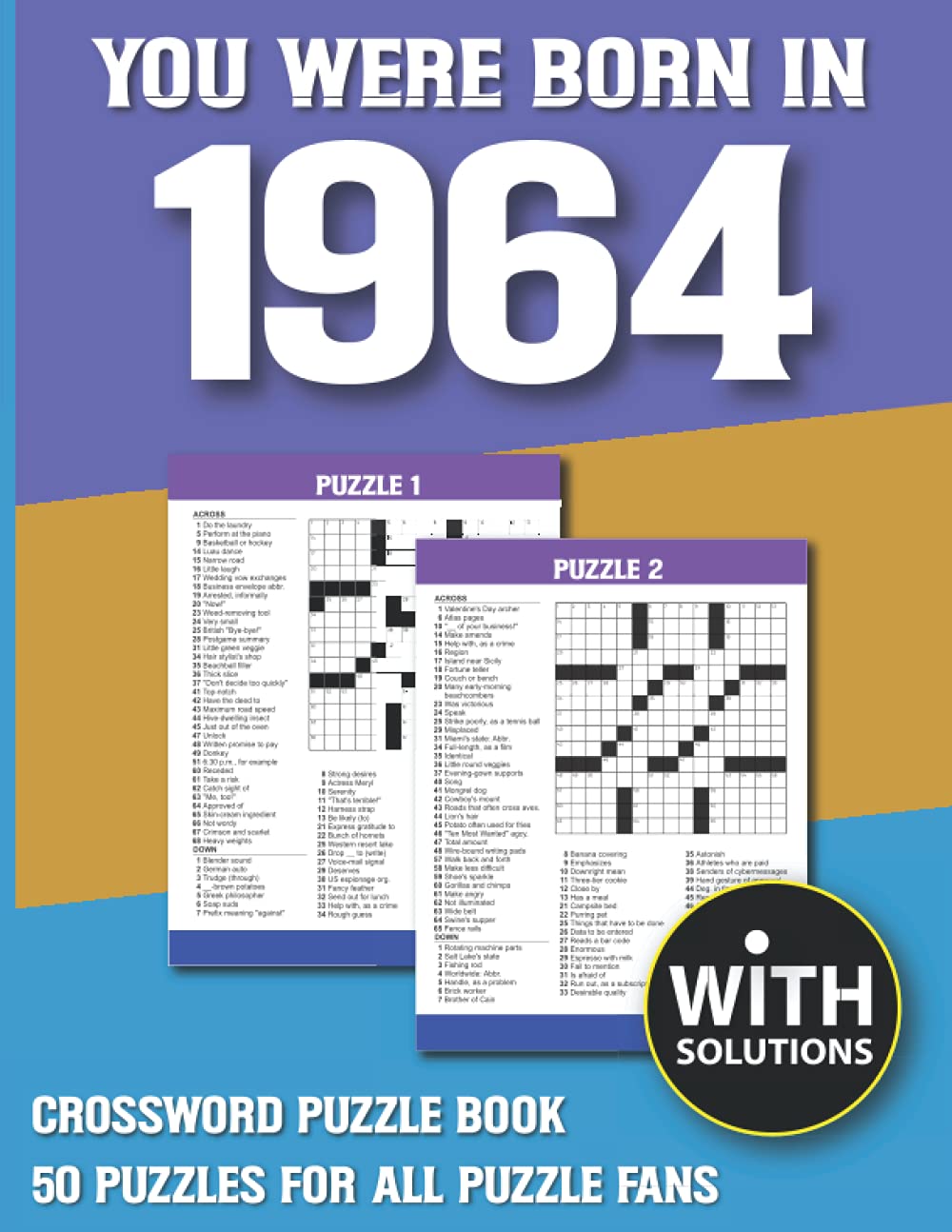 You Were Born In 1964: Crossword Puzzle Book: Crossword Puzzle Book For Adults & Seniors With Solution baixar o livro de graça