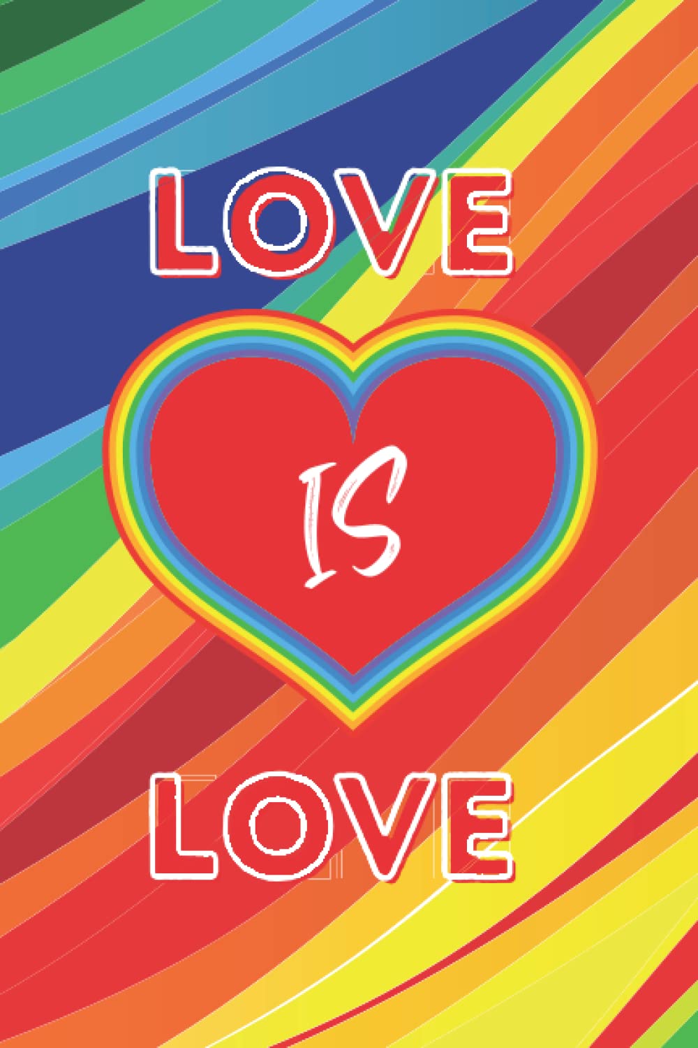 Love is love:LGBT PRIDE GIFT JOURNAL baixar o livro de graça