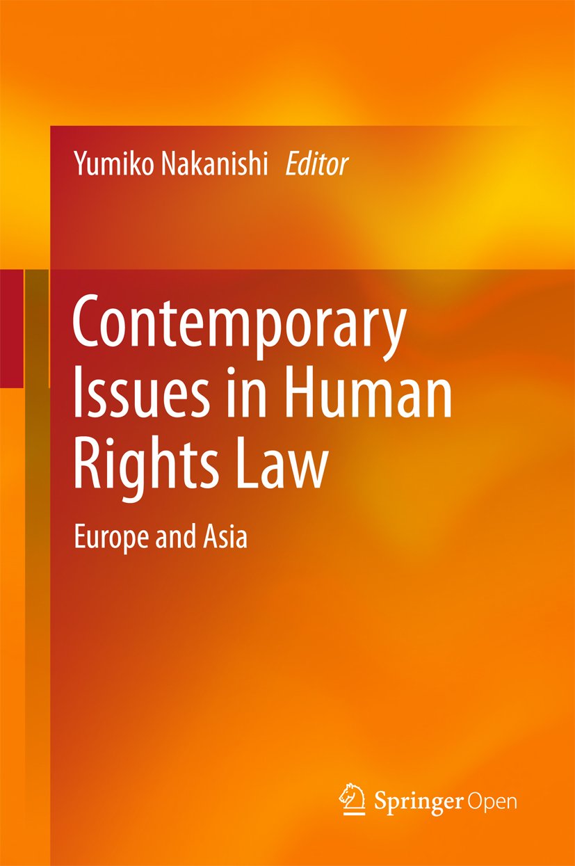 Contemporary Issues in Human Rights Law: Europe and Asia (English Edition) baixar livro de graça