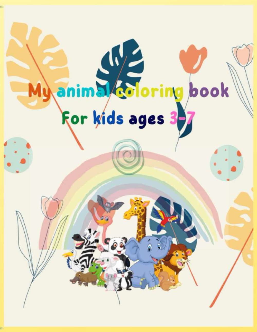 My animal coloring book For kids ages 3-7 baixar livro de graça
