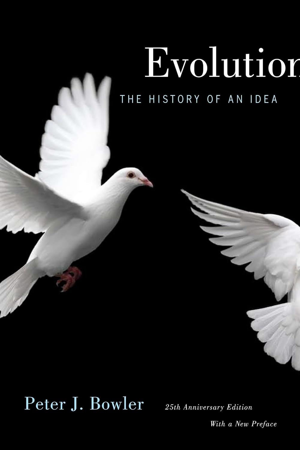 Evolution: The History of an Idea: The History of an Idea, 25th Anniversary Edition, with a New Preface baixar o livro de graça