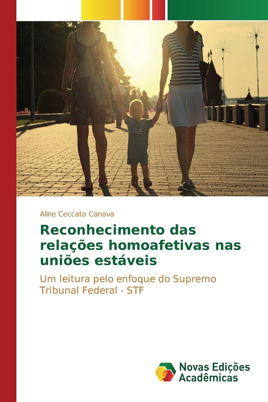ler totalmente Reconhecimento das relações homoafetivas nas uniões estáveis: Um leitura pelo enfoque do Supremo Tribunal Federal - STF