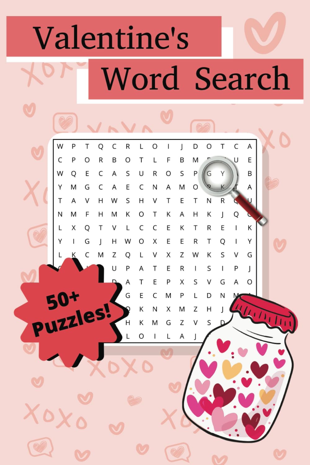 ler totalmente Valentine's Word Search Puzzle Book: Word Searches with Easy to Read Print about Valentine's Day, Cute, Sweet, Pink, Love, and More! | 6x9 inches, 110... for Vacation, Daughter, Holiday, etc.