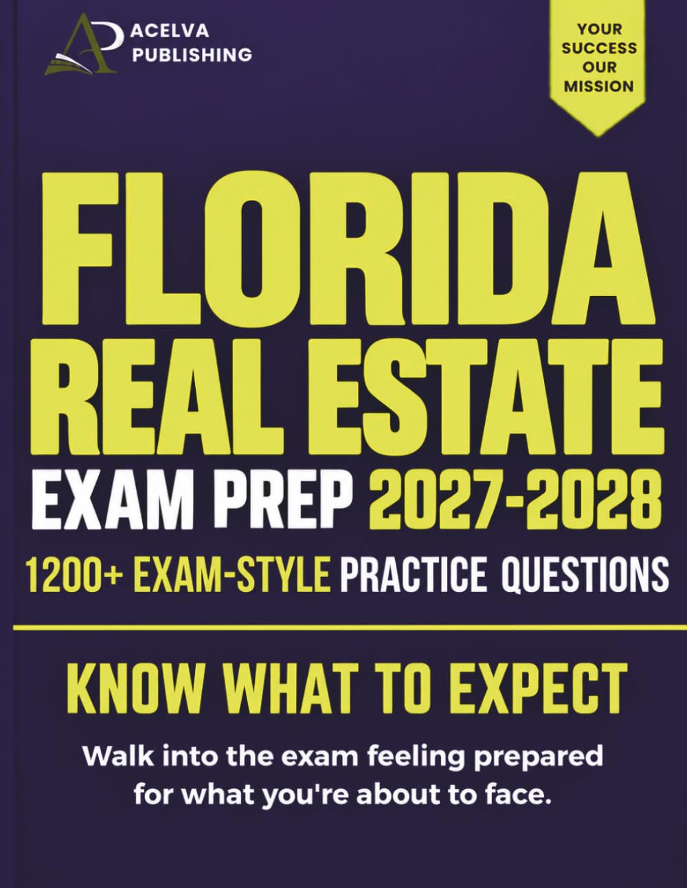 Florida Real Estate Exam Prep 2027-2028: Study Guide with 1200 & 5 Full Length+ Practice Questions & Detailed Answer Explanations for the Sales Associate License Exam baixar livro de graça