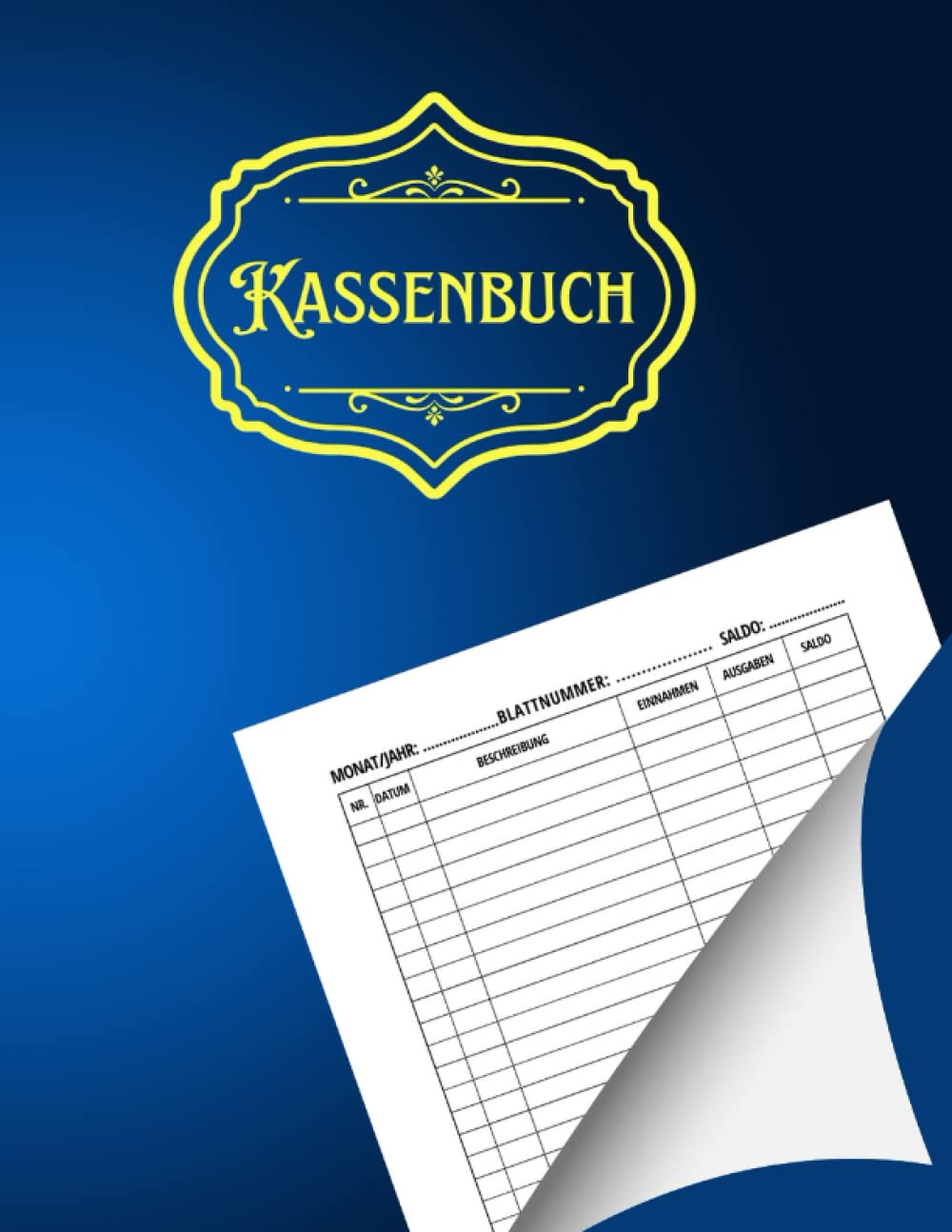 ler totalmente Kassenbuch: Einnahmen und Ausgaben Buch | Einfaches Buchhaltung für Vereine, Freiberufler, Gastronomen, Selbstständige und kleine Unternehmen. (German Edition)
