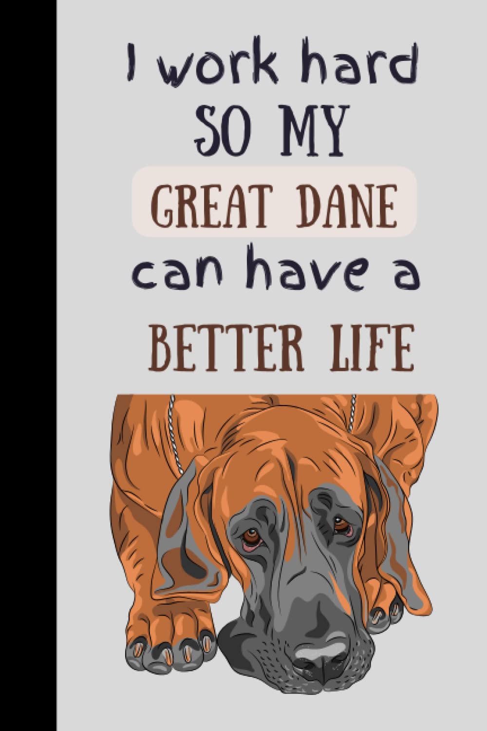 ler totalmente Great dane composition notebook: Wide ruled composition notebook | Blank lined journal for great dane lovers | Great dane gifts