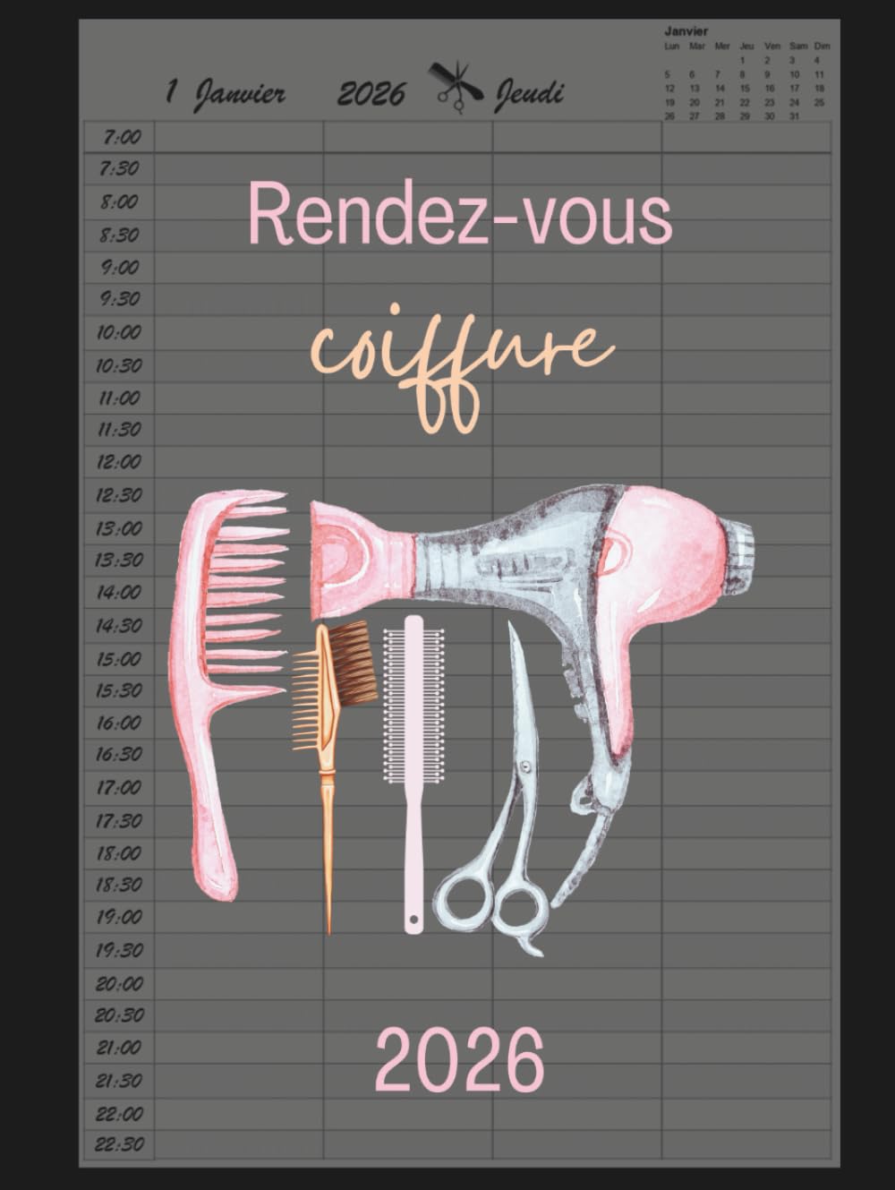 Carnet de rendez-vous coiffeur 2026: Agenda coiffure rendez-vous 2026, intervalles de 30 minutes, un jour = une page, de 07:00 à 22:30, Format A4. baixar livro de graça