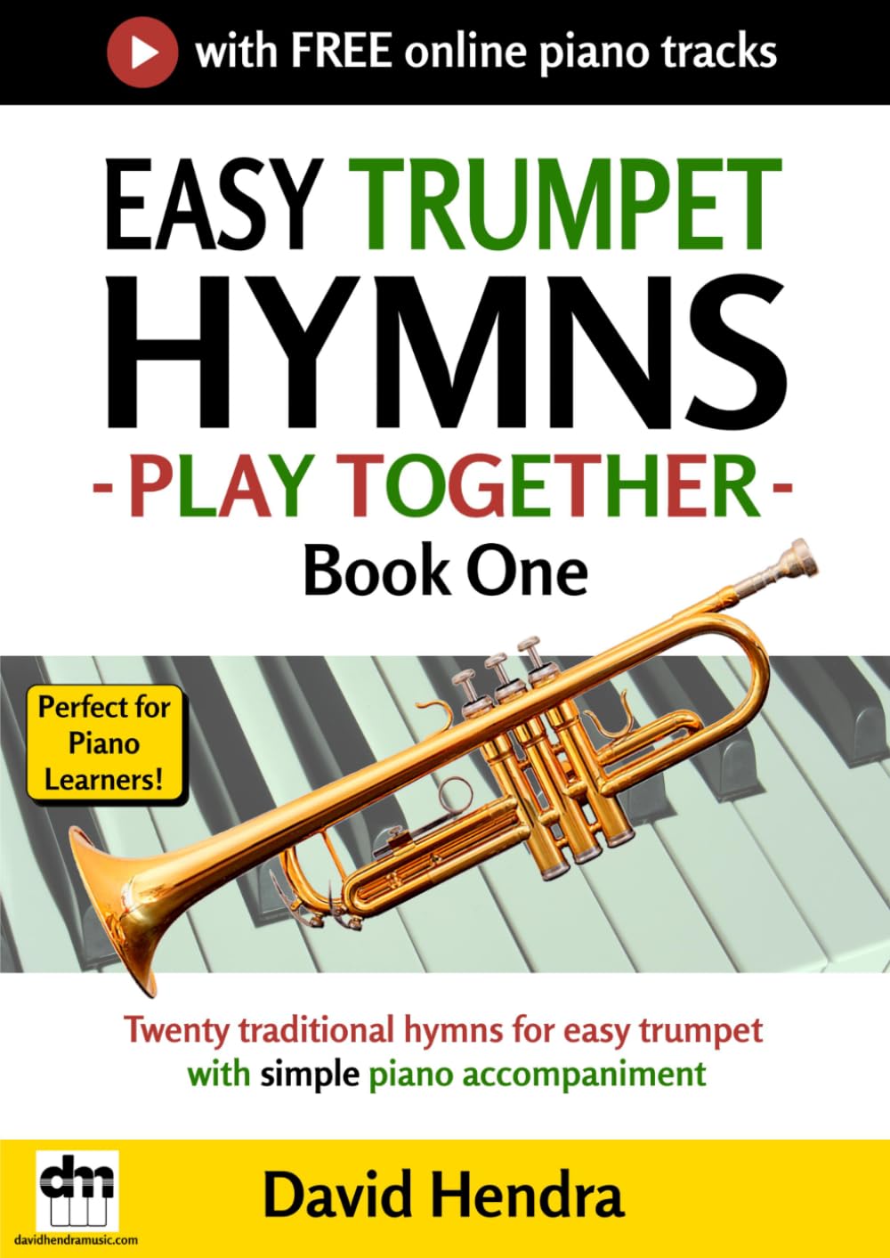 Easy Trumpet Hymns - Play Together - Book One: Twenty traditional hymns for easy trumpet with simple piano accompaniment baixar o livro de graça