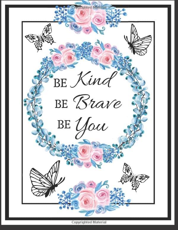 capítulo por capítulo baixar Be Kind Be Brave Be You: Mental Health Gifts: Daily Journal For Taking Note Of The Shitty Days And The Good Days!