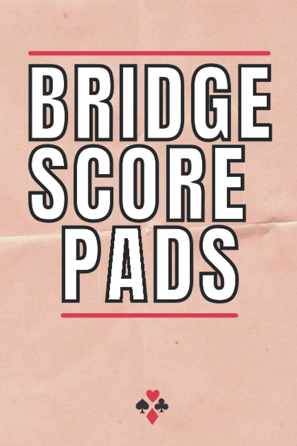 Bridge score Pads: Keep track of your Bridge Points in style with 120 Bridge Points Game Sheets.: 6x9 inches & 120 pages. baixar livro de graça