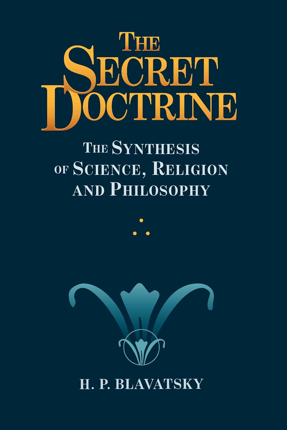 The Secret Doctrine: Volumes I & II baixar o livro de graça