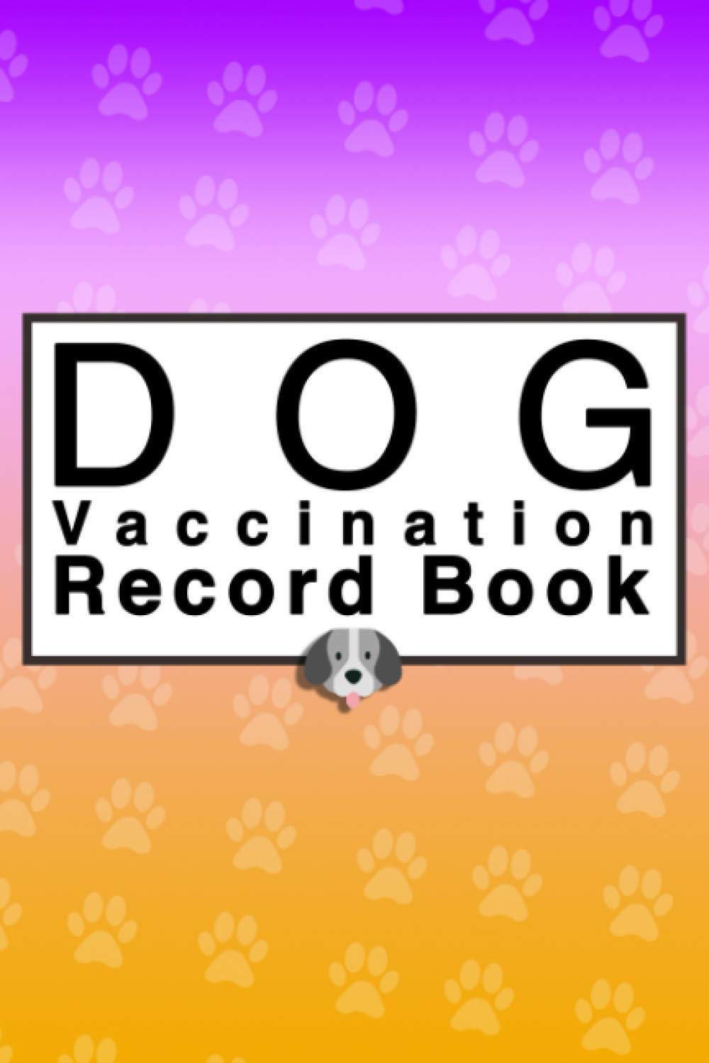 ler totalmente Dog Vaccination Record Book: Puppies Vaccination Note Book, Vaccination Record For Puppies, Puppies Health Book, Vaccine Log Book, dog's medical records,