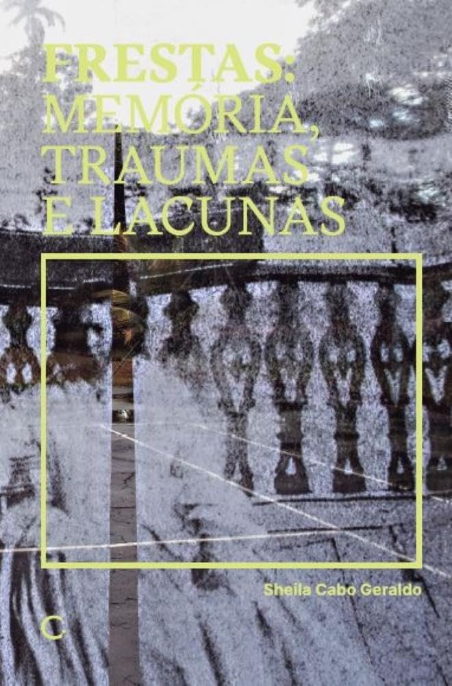 capítulo por capítulo baixar Frestas: Memórias, traumas e lacunas