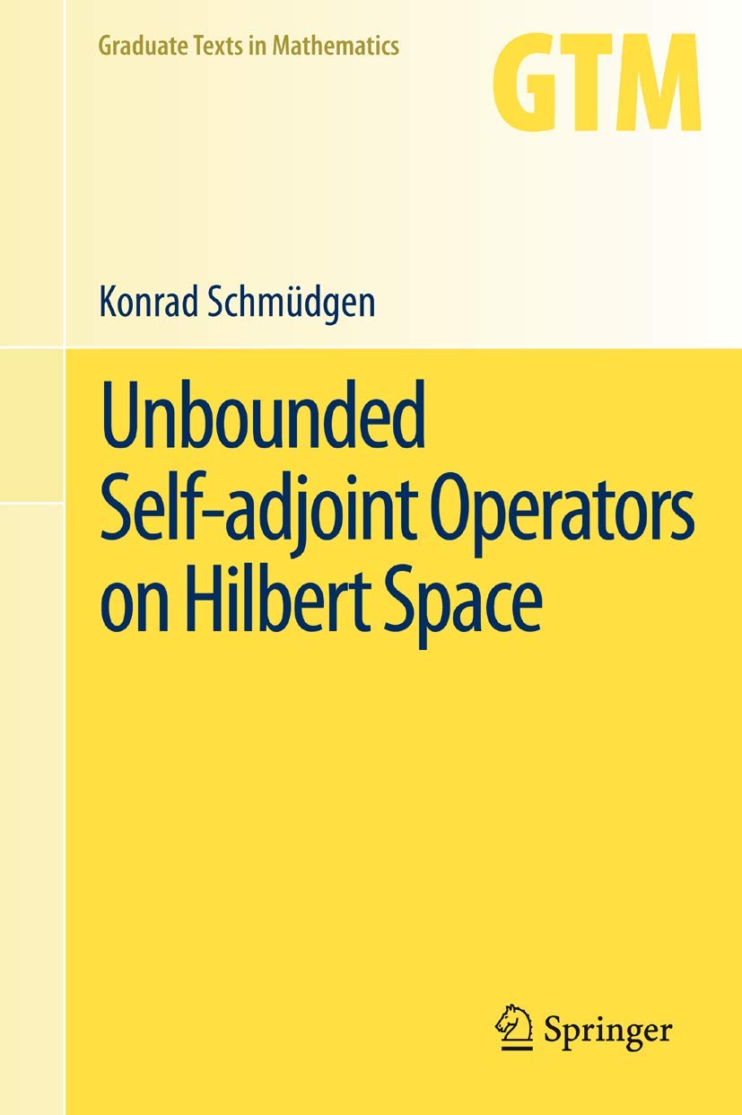 Unbounded Self-Adjoint Operators on Hilbert Space: 265 baixar o livro de graça