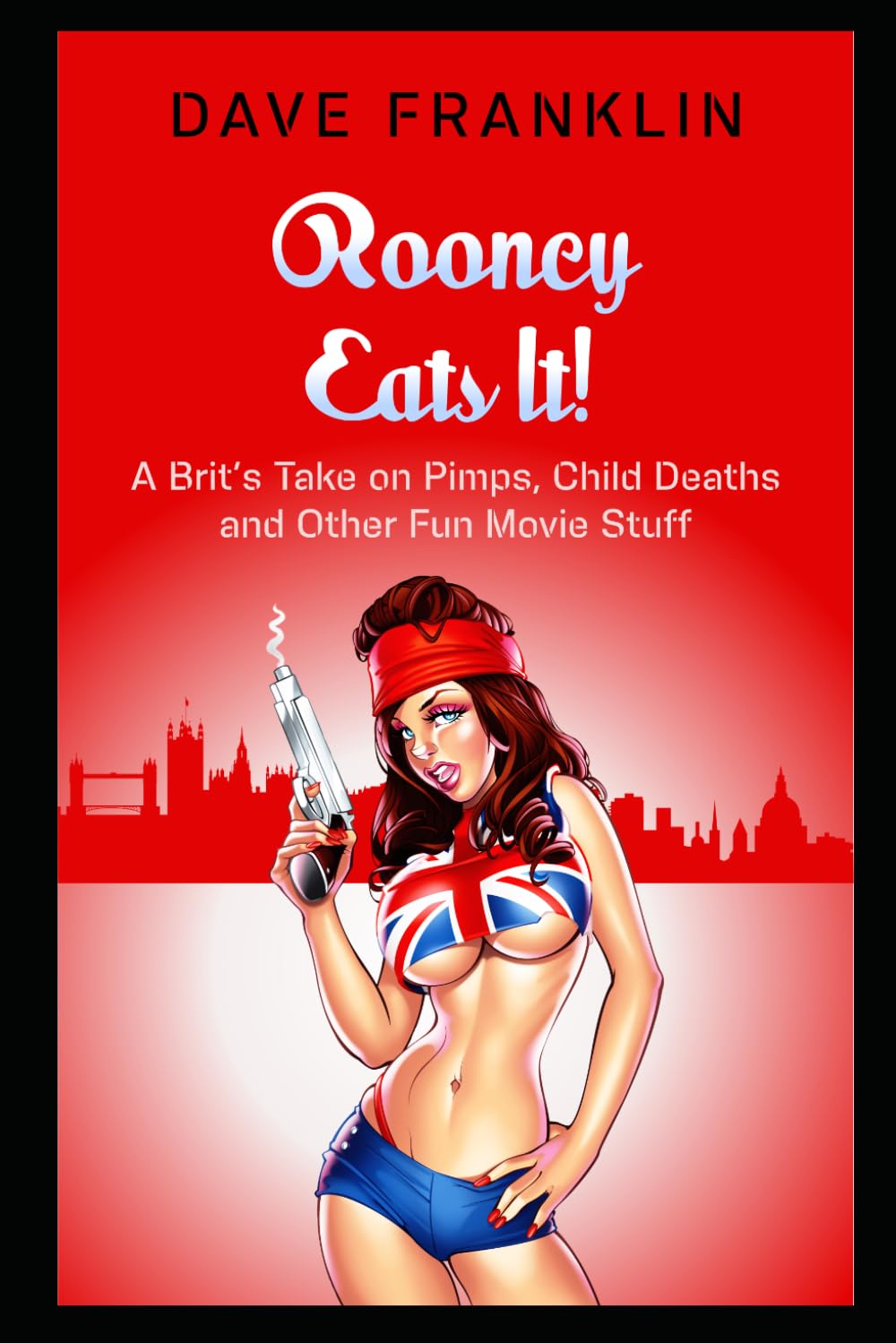 ler totalmente Rooney Eats It! A Brit's Take on Pimps, Child Deaths and Other Fun Movie Stuff: 3