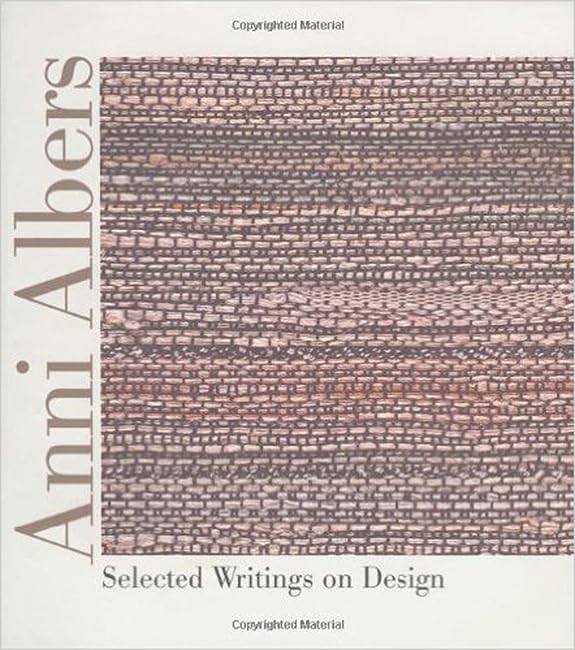 Anni Albers: Selected Writings on Design baixar o livro de graça