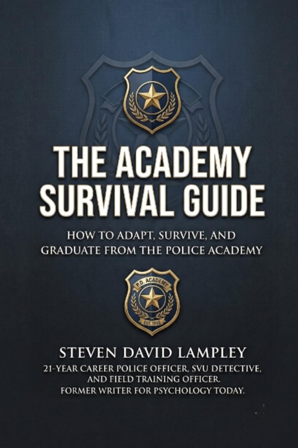 capítulo por capítulo baixar The Academy Survival Guide: How to Adapt, Survive, and Graduate from the Police Academy