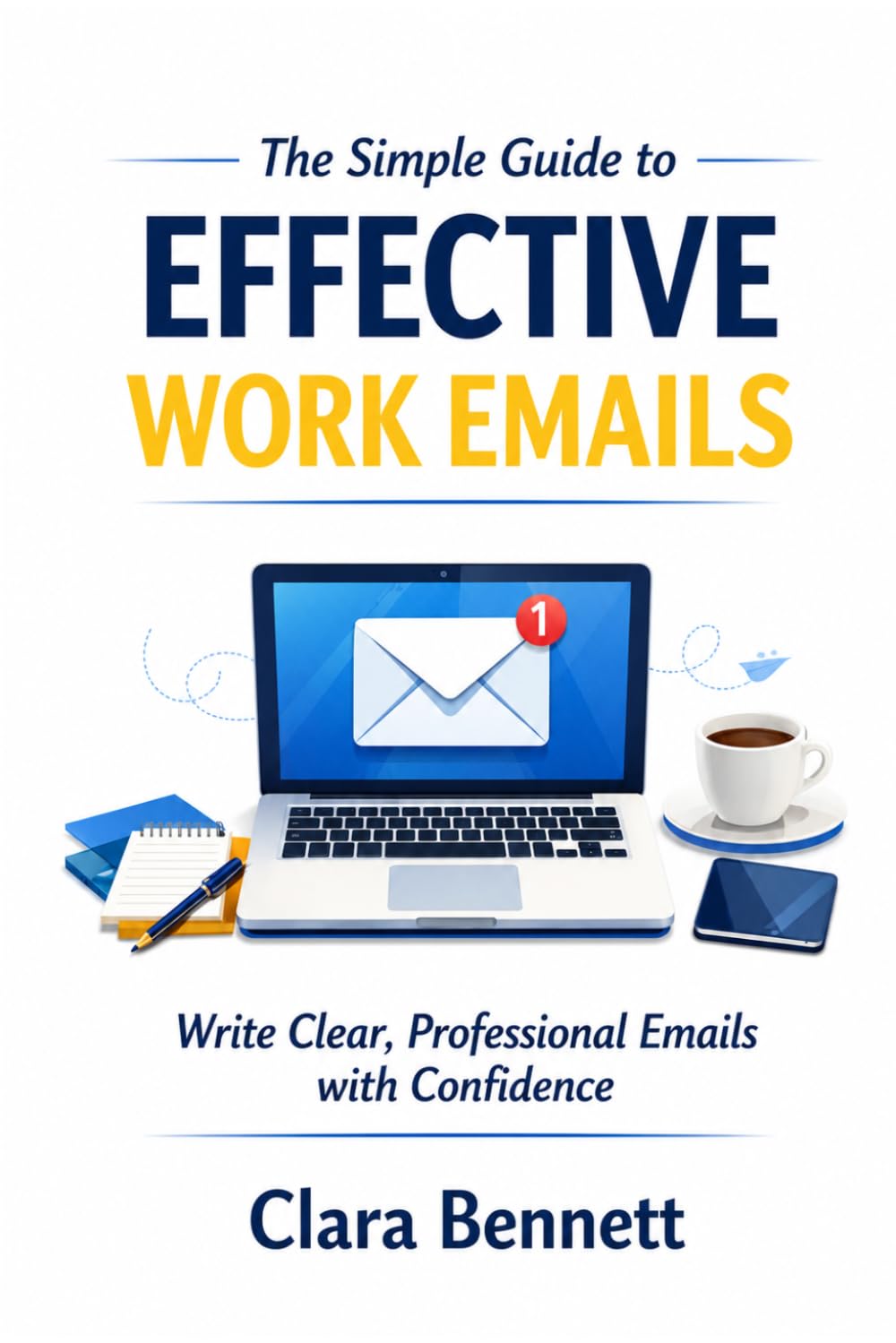 Email Like a Pro: How to Write Better Work Emails in Minutes Templates, Examples, and Scripts for Everyday Workplace Communication (The Workplace Communication Series) baixar o livro de graça