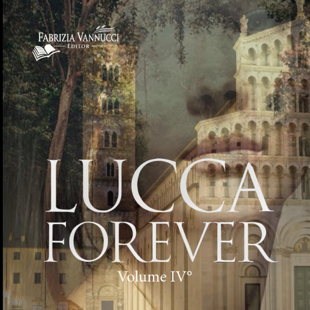 Lucca Forever: Volume IV (Italian Edition) baixar o livro de graça