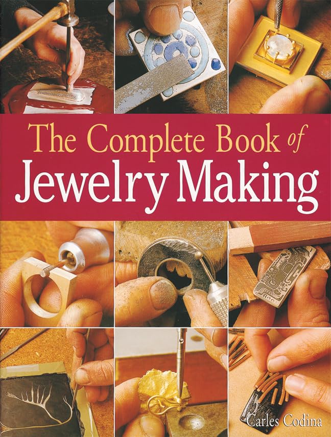 The Complete Book of Jewelry Making: A Full-Color Introduction to the Jeweler's Art baixar livro de graça