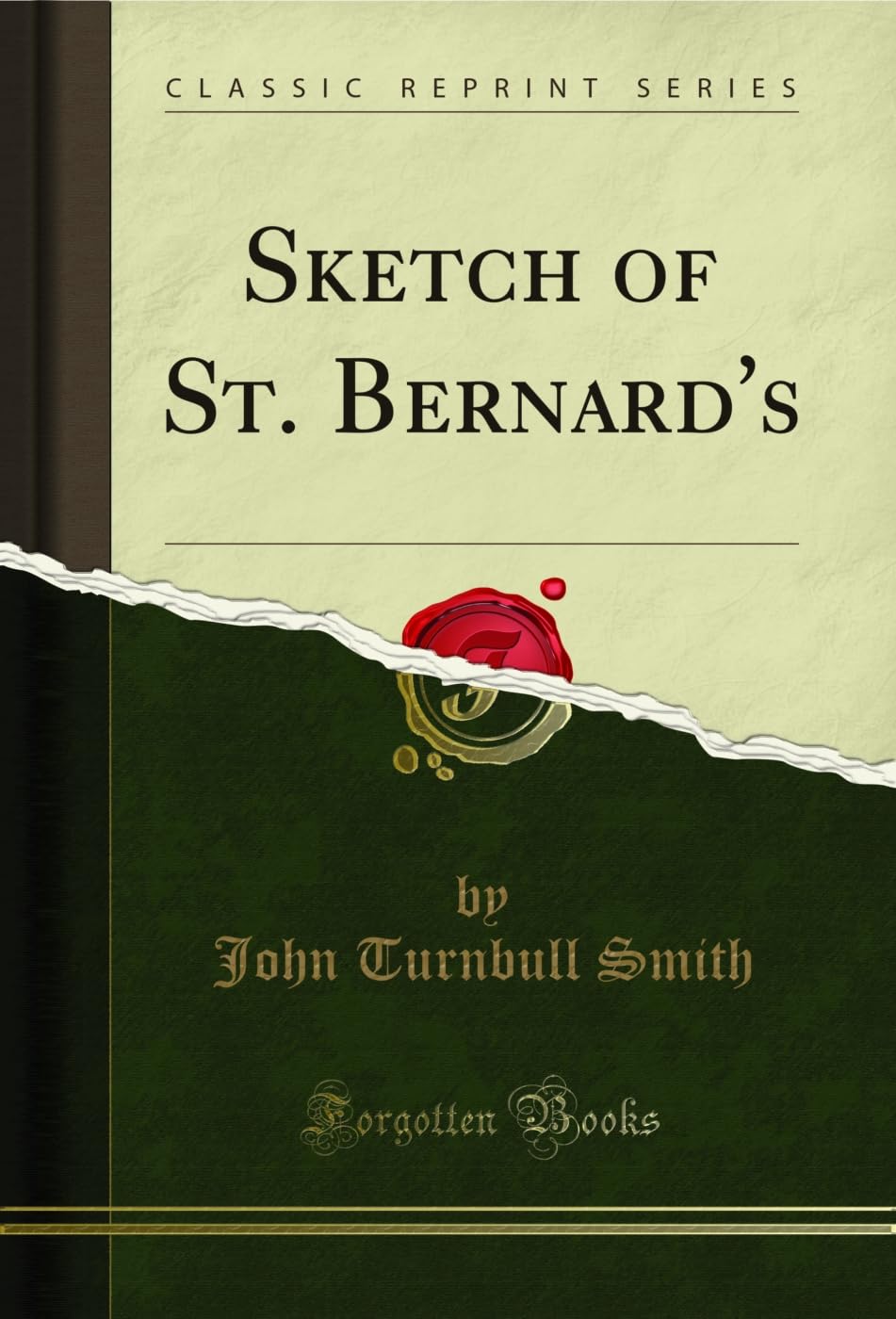 ler totalmente Sketch of St. Bernard's (Classic Reprint) (English Edition)