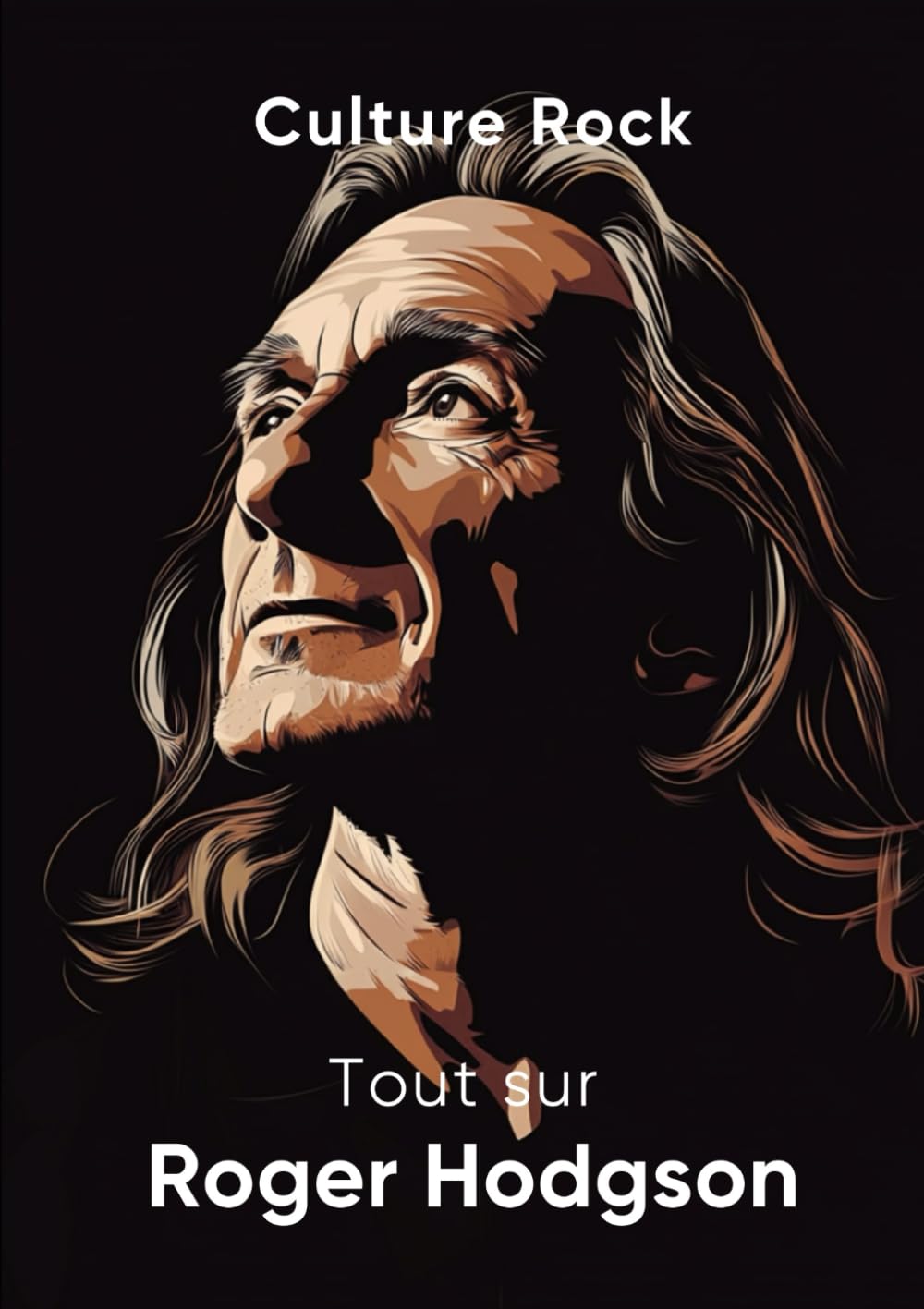 Tout sur Roger Hodgson (Culture Rock - Français) (French Edition) baixar o livro de graça