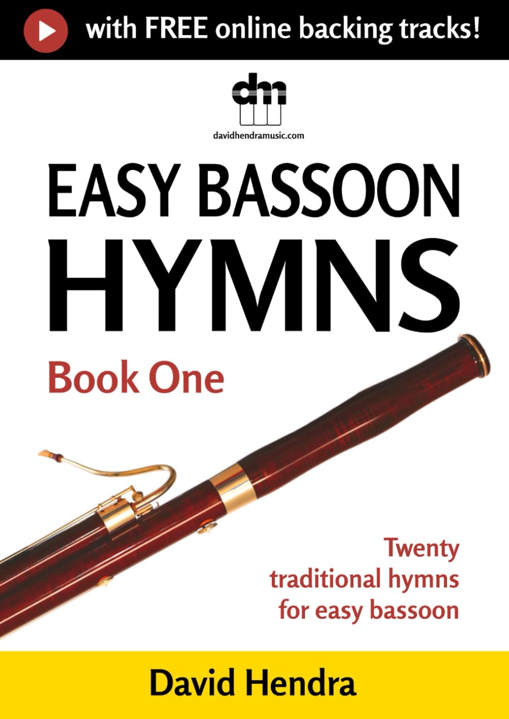 ler totalmente Easy Bassoon Hymns - Book One: Twenty traditional hymns for easy bassoon