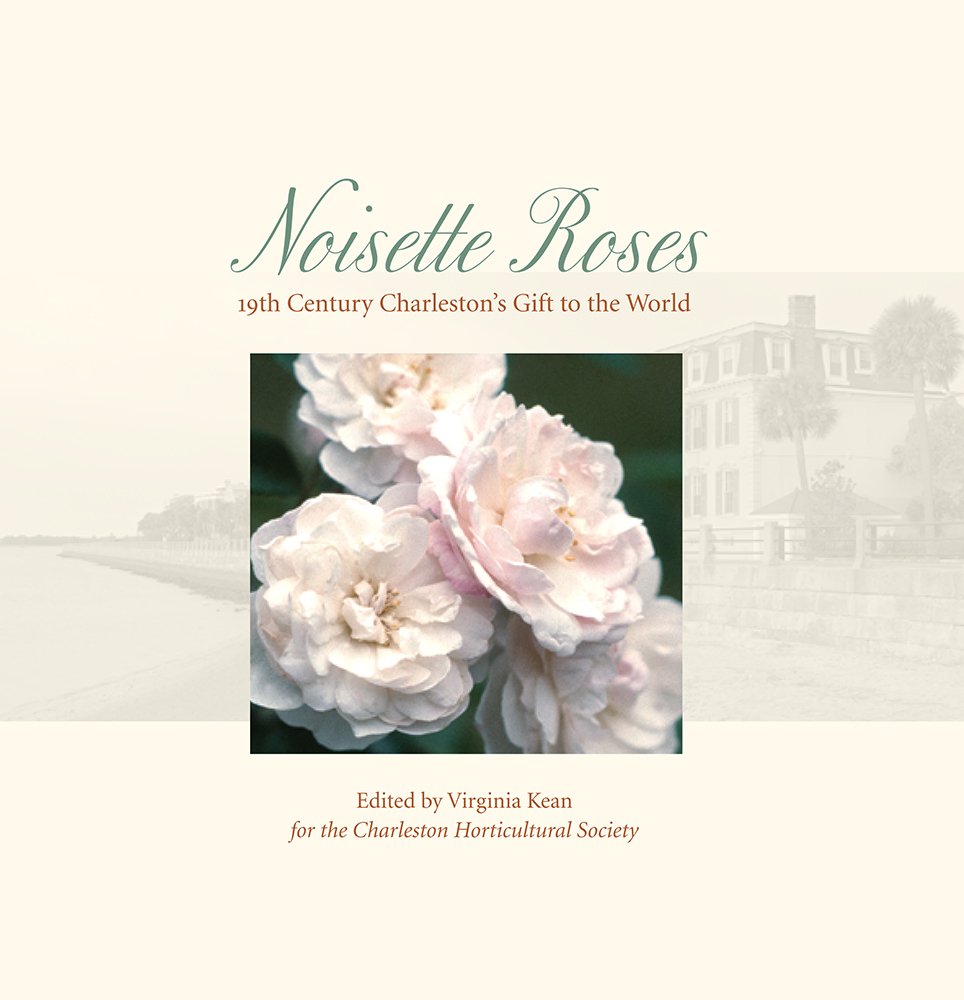 capítulo por capítulo baixar Noisette Roses: 19th Century Charleston's Gift to the World