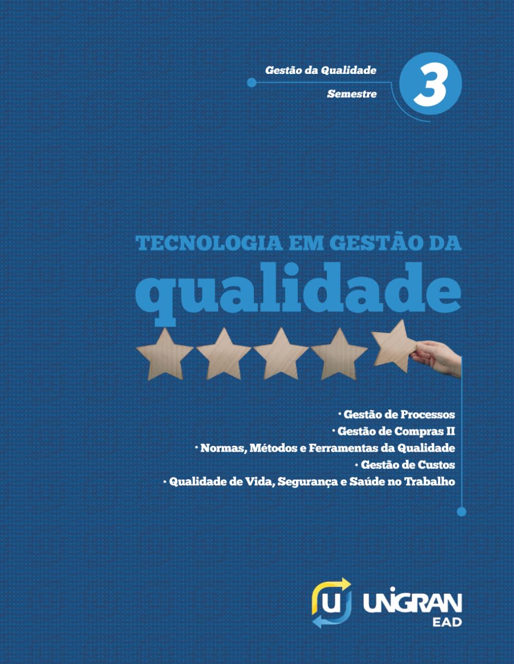 Qualidade 3: Unigran EAD 26.1.1 (Portuguese Edition)