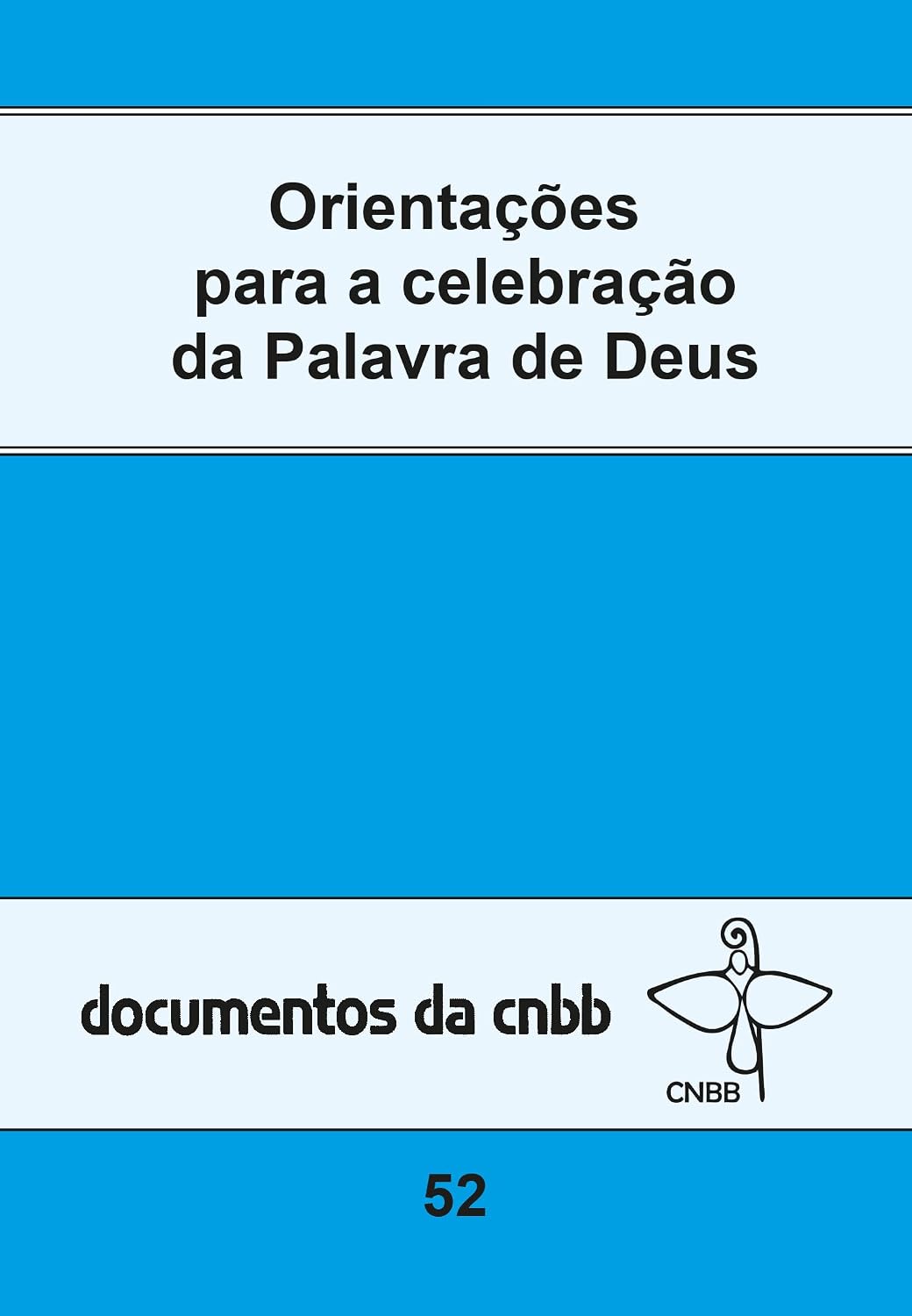 Orientações para a celebração da palavra de Deus - 52