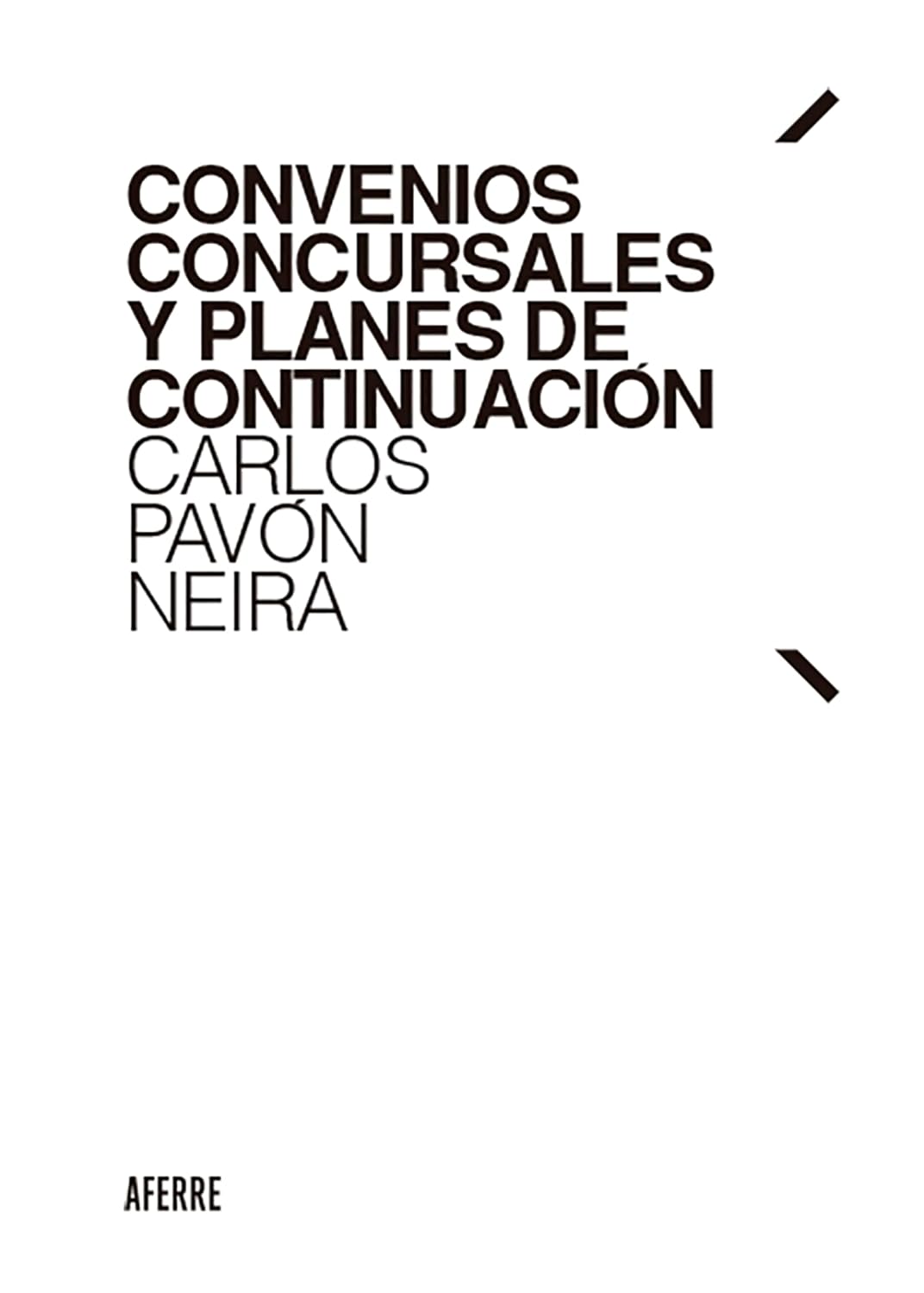 Convenios concursales y planes de continuación (Spanish Edition) baixar livro de graça
