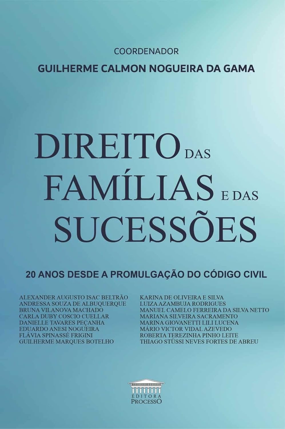 capítulo por capítulo baixar Direito das Famílias e das Sucessões - 20 Anos Desde a Promulgação do Código Civil