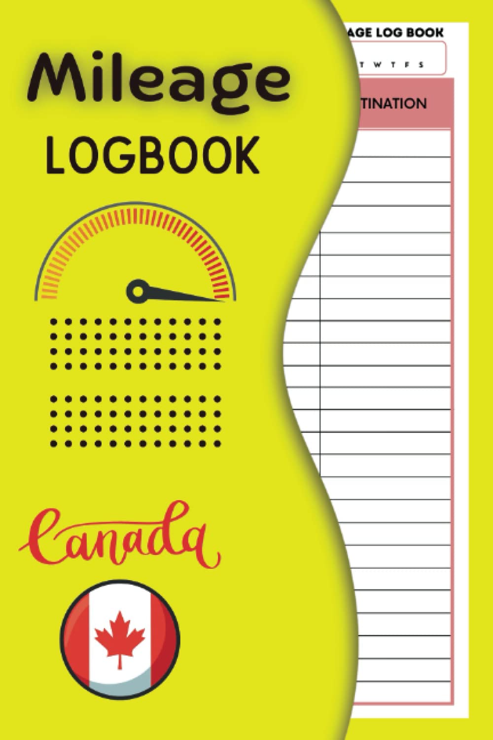ler totalmente Mileage Log Book For Taxes Canada: The Complete Canadian Edition Guide to Tracking Vehicle Expenses for Tax Purposes / The Complete Canadian Edition Guide to Tracking Vehicle Expenses for Tax Purposes