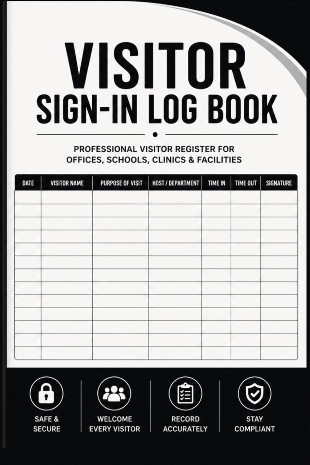 Visitor Sign-In Log Book: Professional Reception Register for Offices, Schools, Clinics, Businesses & Facilities | Track Visitor Information, Purpose of Visit, Host, Time In & Time Out baixar o livro de graça